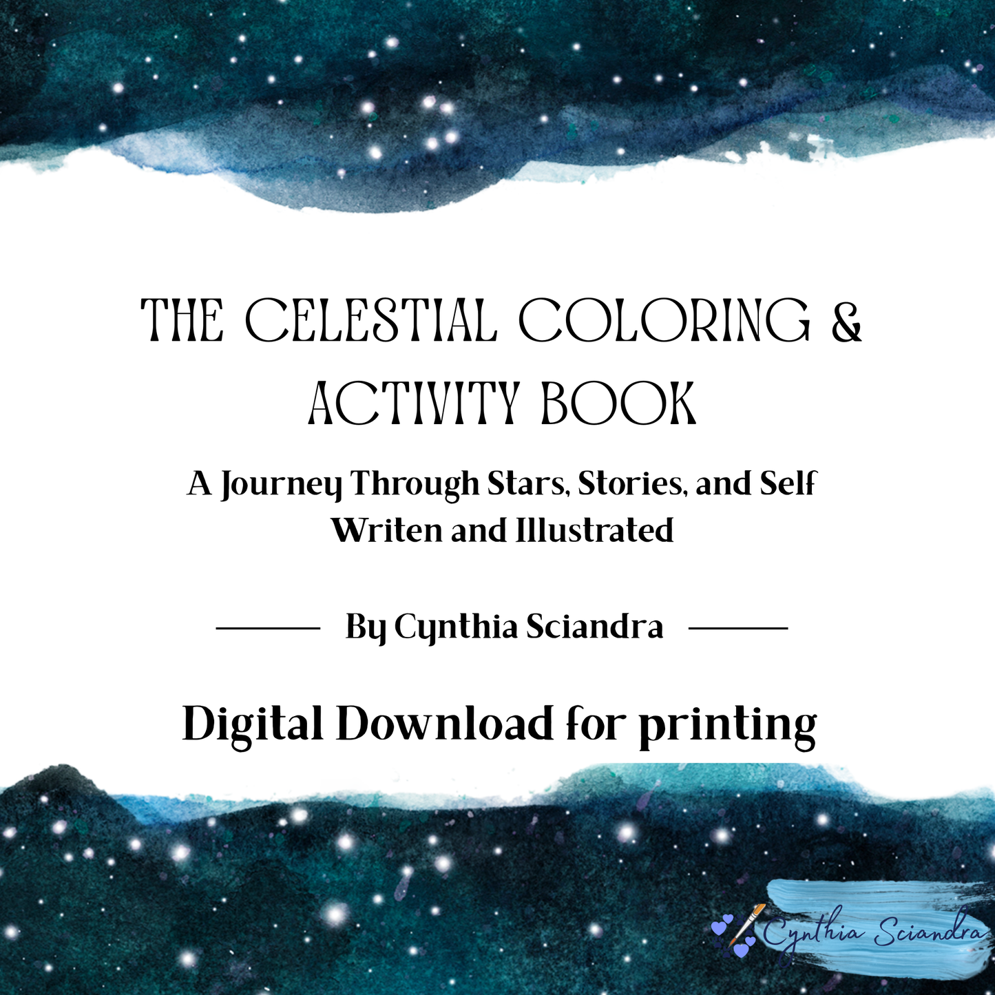 The Celestial Coloring & Activity Book — A Journey Through Stars, Stories, and Self (Digital Download by Cynthia Sciandra)